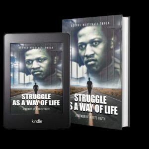 Struggle as a way of life